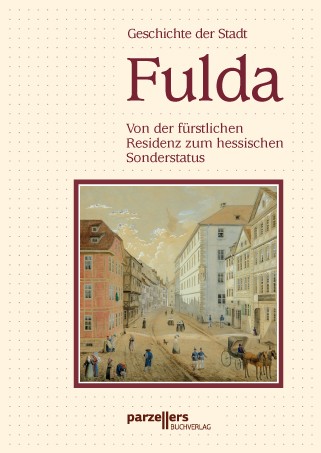 Geschichte der Stadt Fulda Bd. II