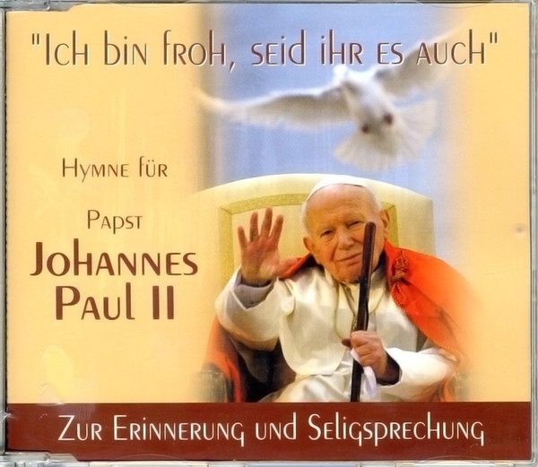 CD Hymne für Papst Johannes Paul II