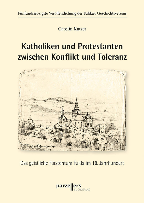 Katholiken und Protestanten zwischen Konflikt und Toleranz