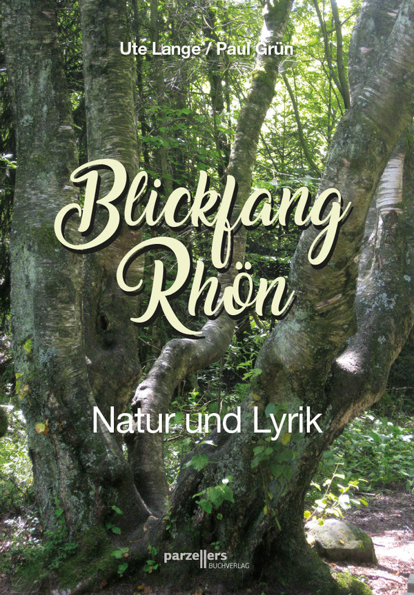 Blickfang Rhön - Natur und Lyrik